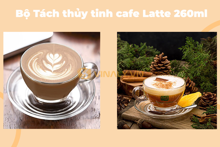 Bo-Tach-thuy-tinh-cafe-Latte-260ml-nen 1