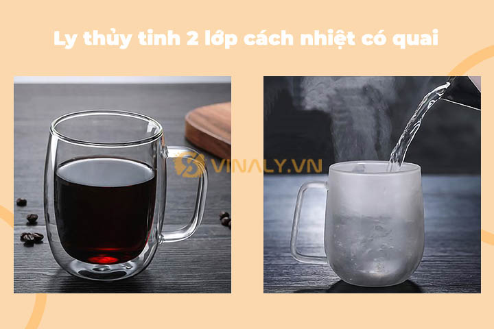 Ly thuy tinh 2 lop cach nhiet co quai nen 1
