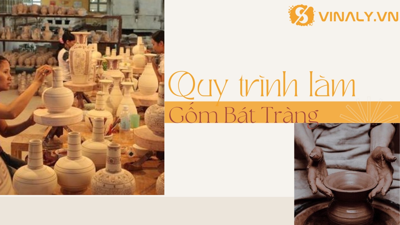 Quy trình làm gốm Bát Tràng