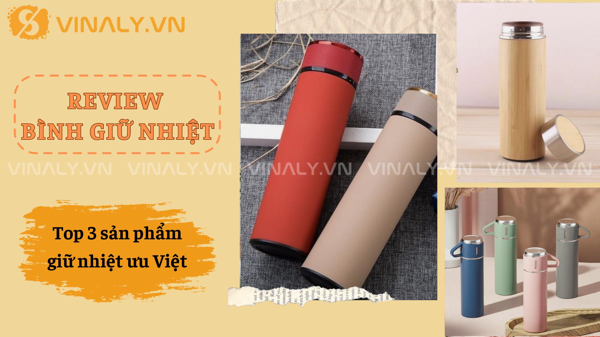Review bình giữ nhiệt: Top 3 sản phẩm giữ nhiệt ưu Việt