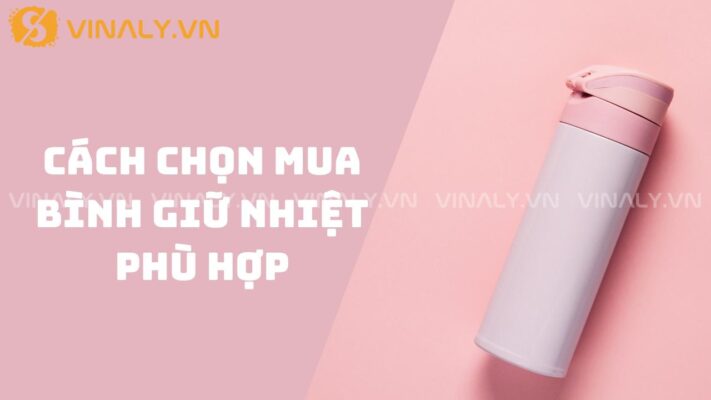 Bình giữ nhiệt bán ở đâu? Top 3 Địa Điểm Gợi Ý Ở TPHCM 5 bình giữ nhiệt bán ở đâu