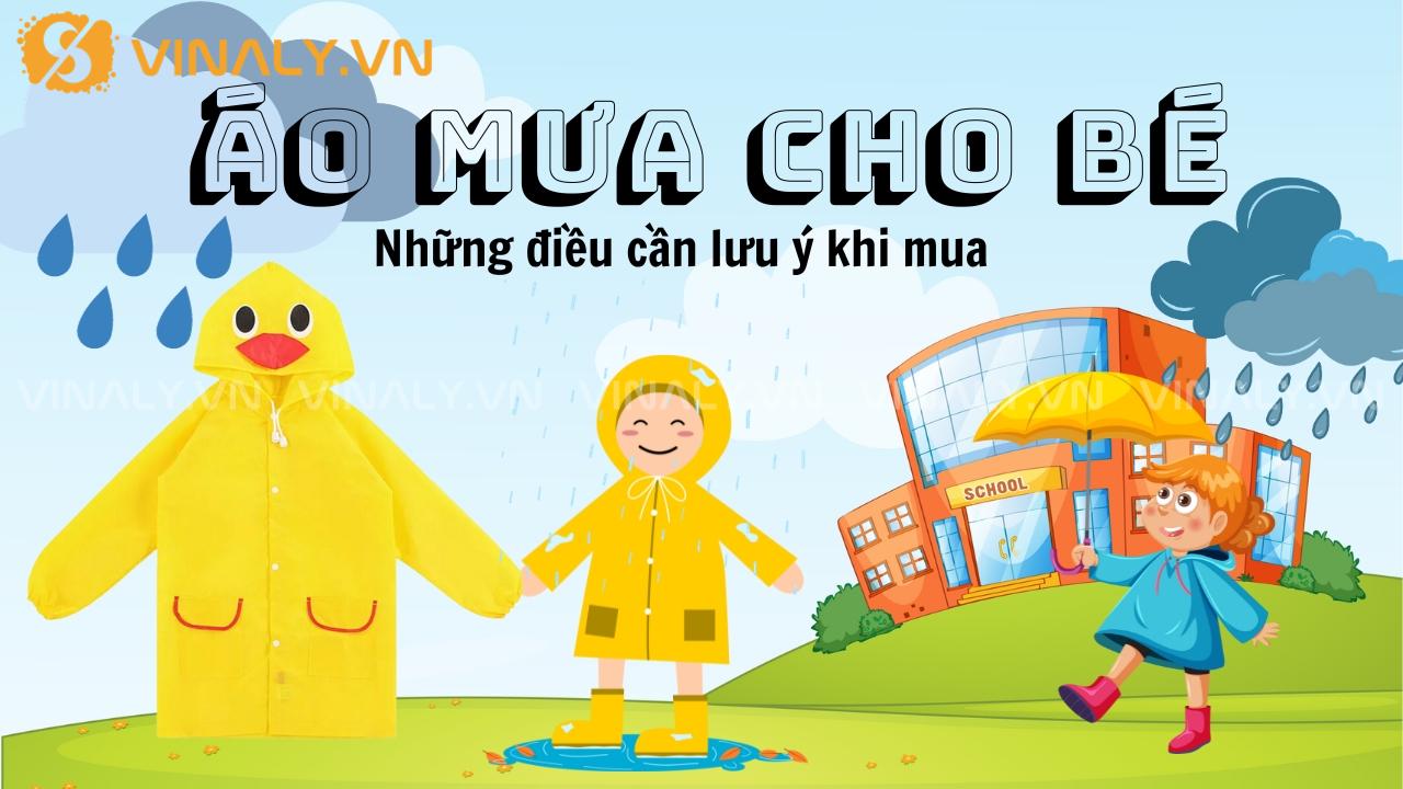 3 điều sai lầm khi lựa áo mưa cho bé 1 áo mưa cho bé