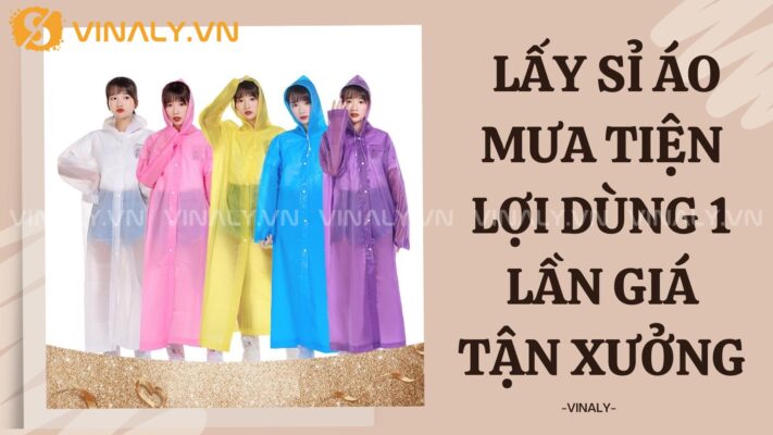 Lấy Sỉ Áo Mưa Tiện Lợi Dùng 1 Lần Giá Tận Xưởng 3 ao-mua-tien-loi