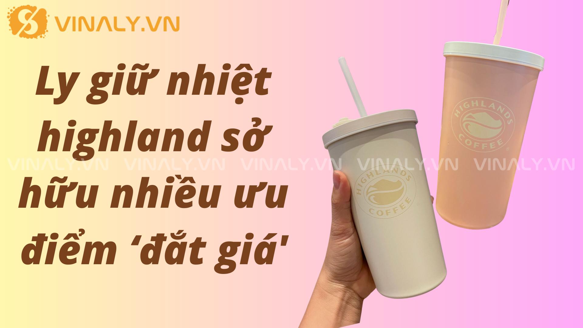 ly giữ nhiệt highland - Vinaly