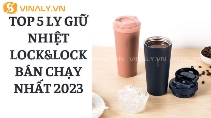 Top 5 ly giữ nhiệt lock&lock bán chạy nhất 2023 18 ly-giu-nhiet-lock-lock