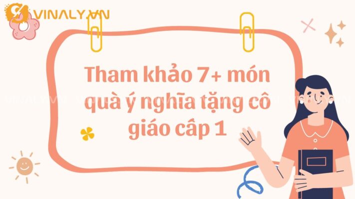 món quà ý nghĩa tặng cô giáo