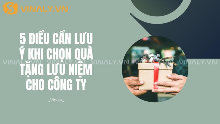 5 điều cần lưu ý khi chọn quà tặng lưu niệm cho công ty 1 qua-tang-luu-niem-cho-cong-ty