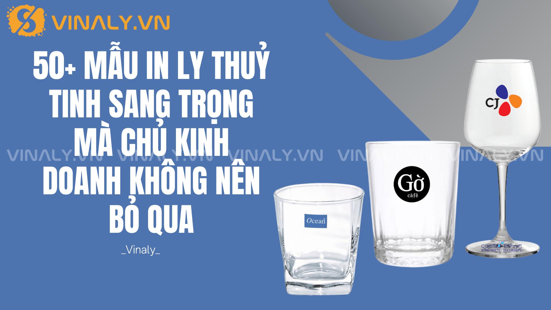 50+ Mẫu in ly thuỷ tinh sang trọng mà chủ kinh doanh không nên bỏ qua 17 in-ly-thuy-tinh