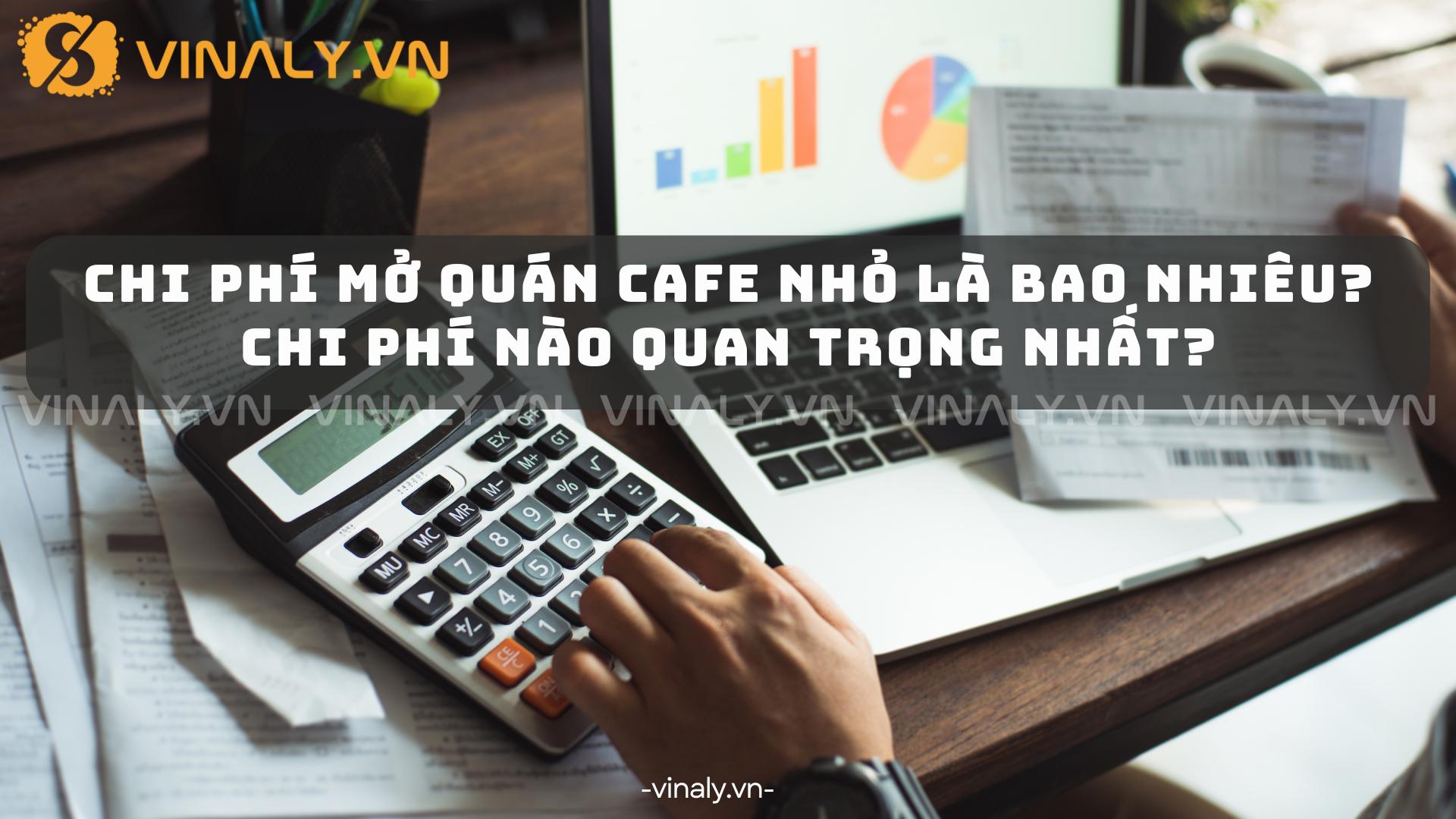 Chi phí mở quán cafe