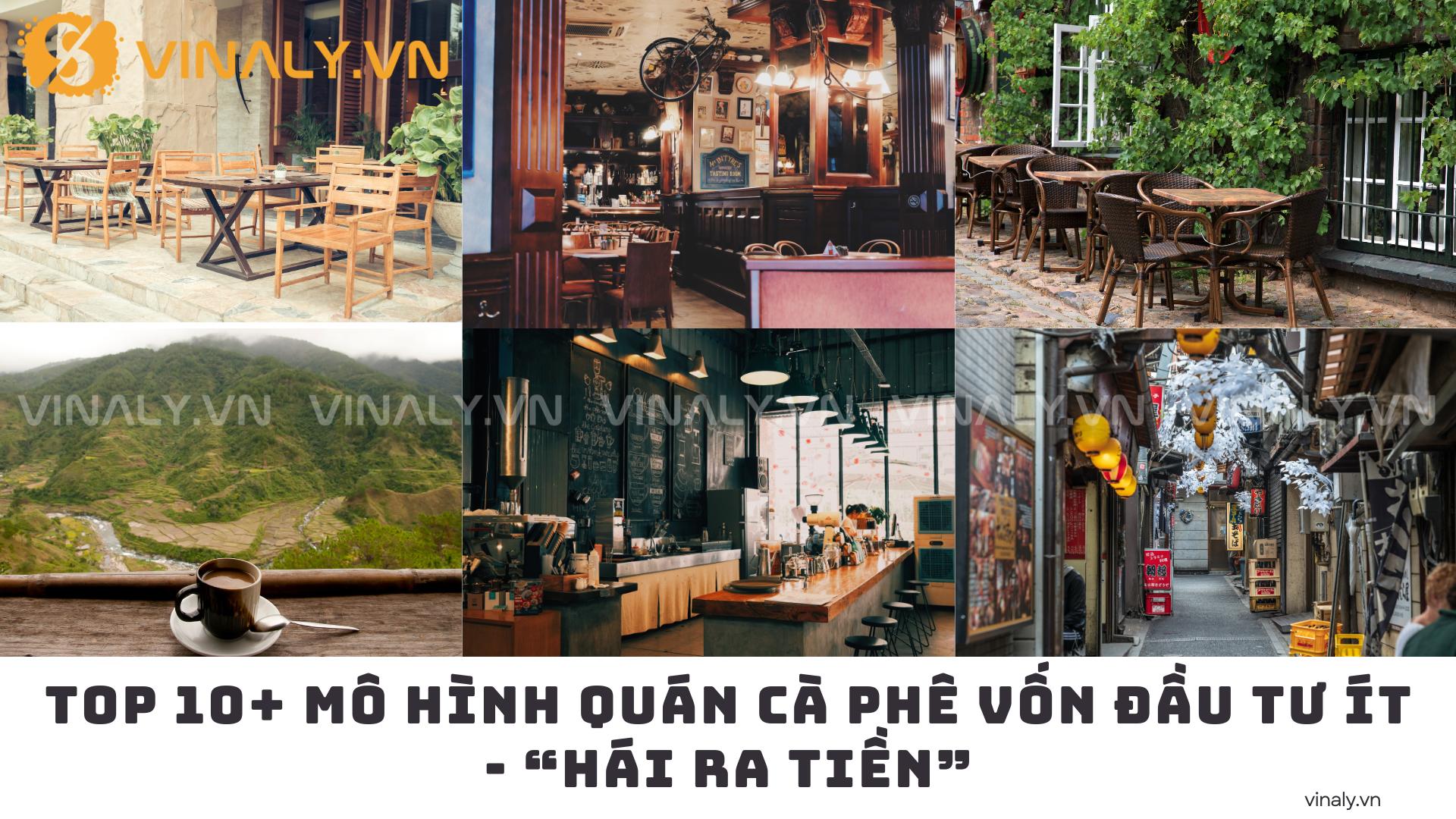 TOP 10+ Mô Hình Quán Café Vốn Đầu Tư Ít - “Hái Ra Tiền” 1 Mô hình quán Cafe