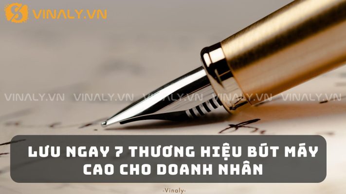 Lưu Ngay 7 Thương Hiệu Bút Máy Cao Cấp Cho Doanh Nhân 16 Bút máy cao cấp