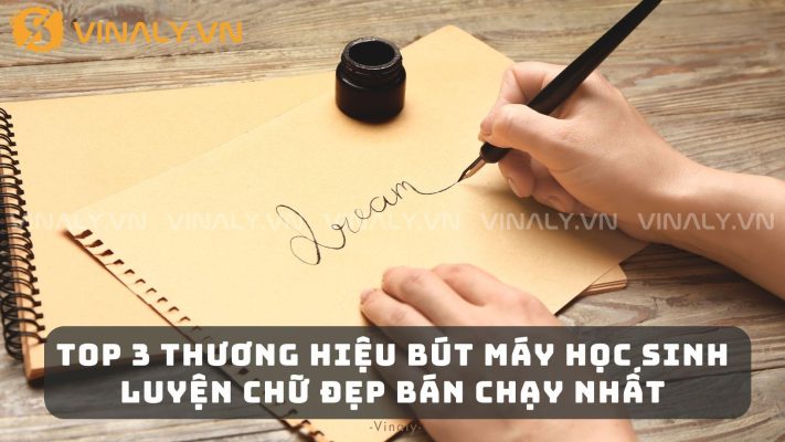 TOP 3 Thương Hiệu Bút Máy Học Sinh Luyện Chữ Đẹp Bán Chạy Nhất 1 Bút máy học sinh