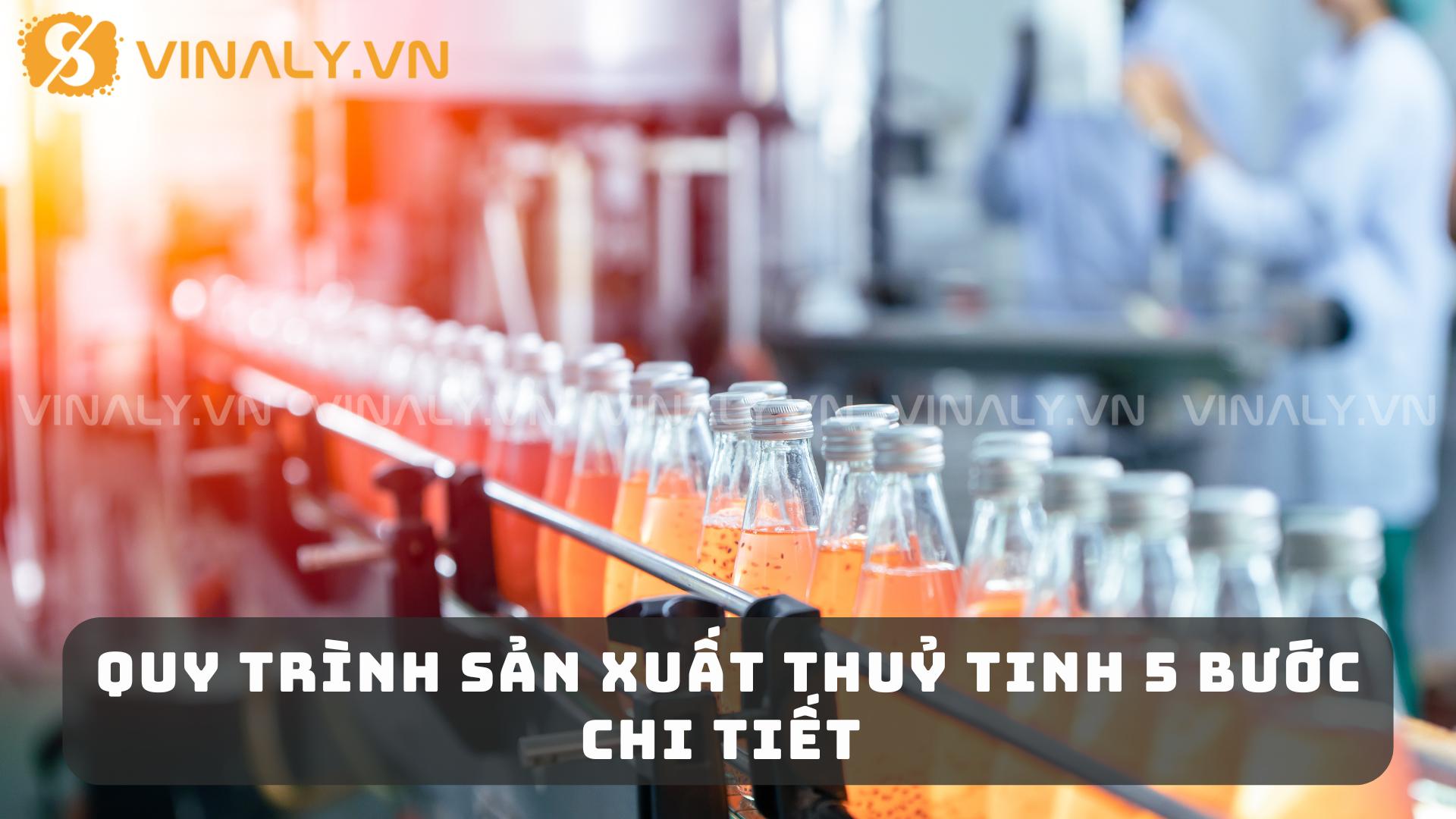 Quy trình sản xuất thủy tinh