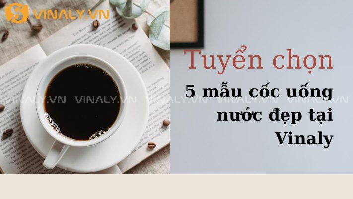 cốc uống nước đẹp