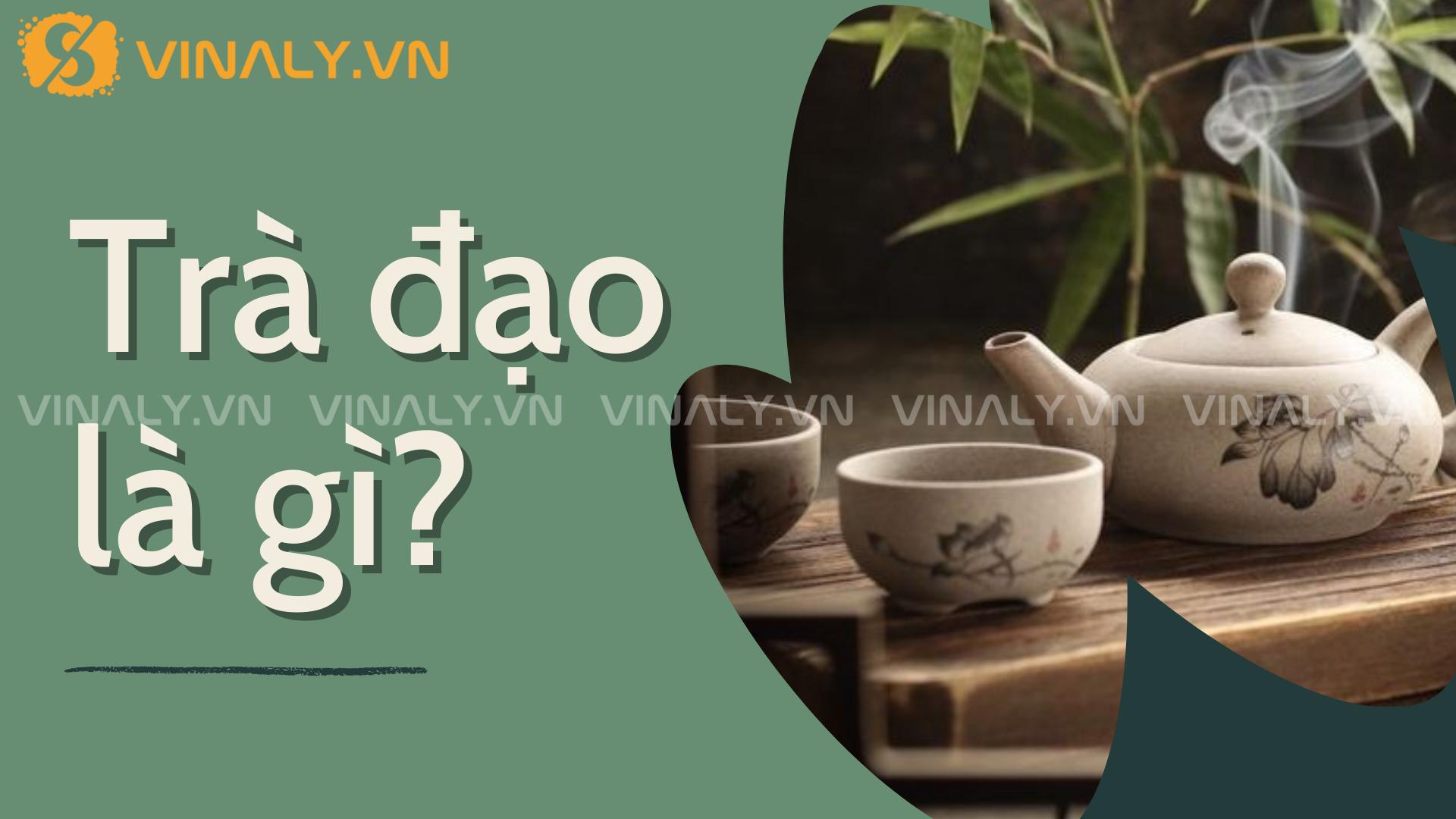 trà đạo là gì 