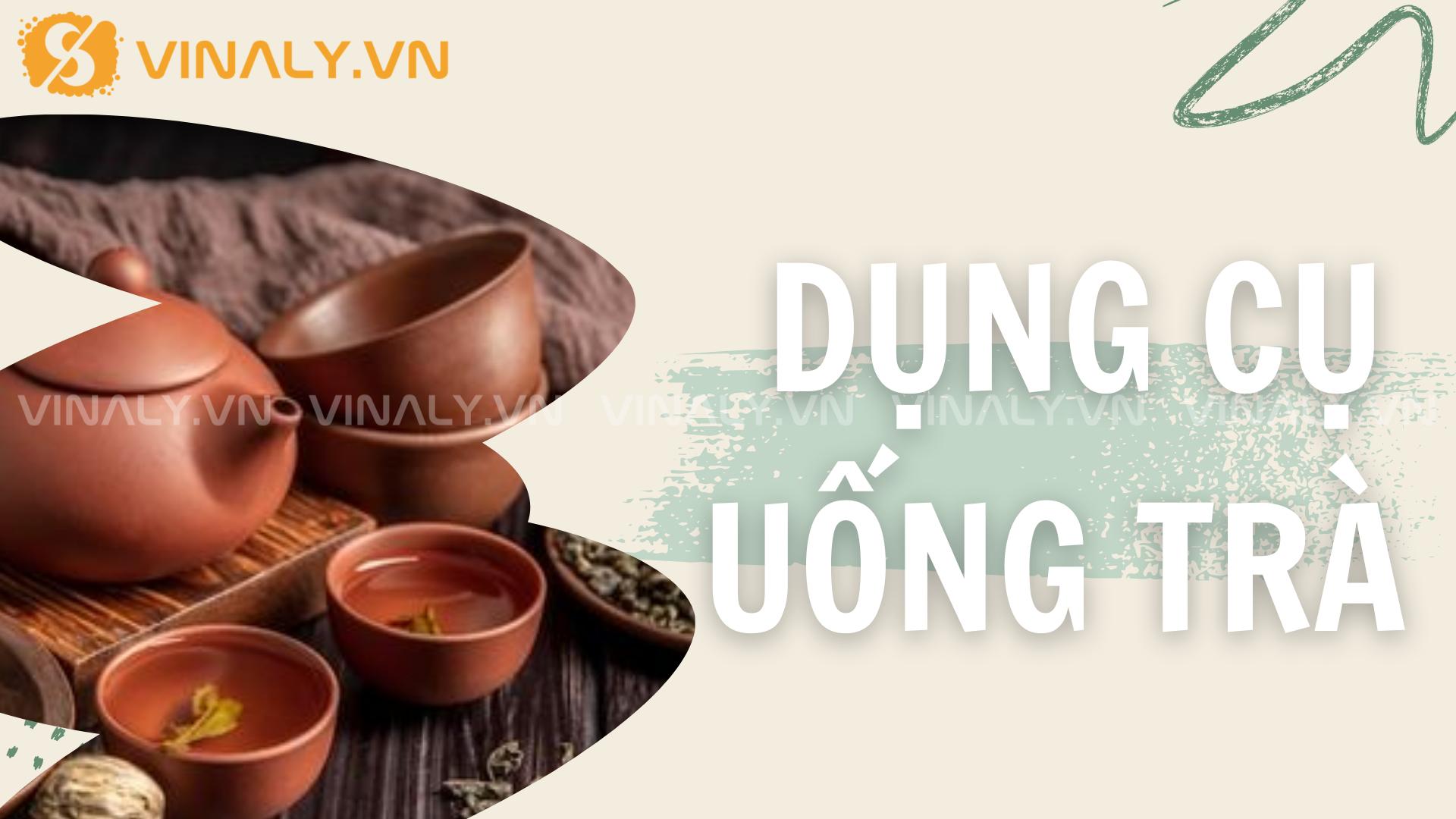 Dụng cụ uống trà 