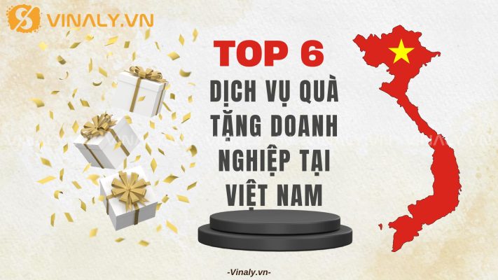 TOP 6 Dịch Vụ Quà Tặng Doanh Nghiệp Tại Việt Nam 5 Quà tặng doanh nghiệp tại