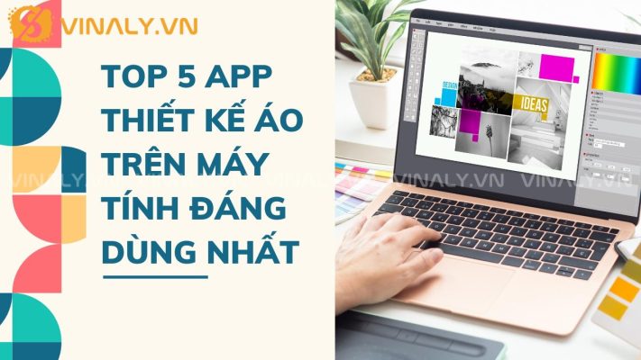 Top 5 App Thiết Kế Áo Trên Máy Tính Đáng Dùng Nhất 1 app thiết kế áo trên máy tính