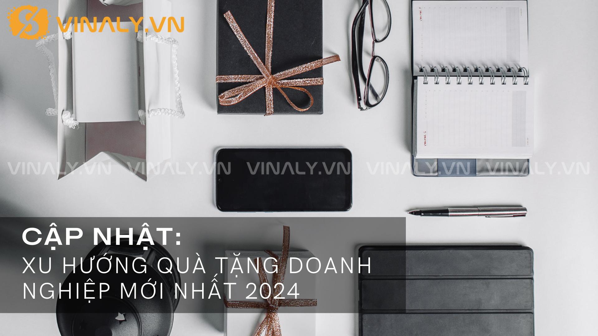 Cập Nhật: Xu Hướng Quà Tặng Doanh Nghiệp Mới Nhất 2024 1 Xu hướng quà tặng doanh nghiệp