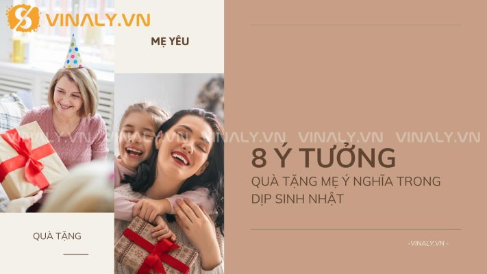 8 Ý Tưởng Quà Tặng Mẹ Ý Nghĩa Trong Dịp Sinh Nhật 10 Quà tặng mẹ