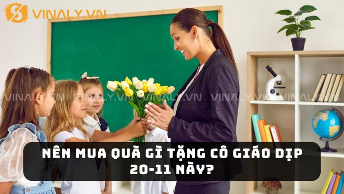 Nên Mua Quà Gì Tặng Cô Giáo Dịp 20-11 Này? 1 Nên mua quà gì tặng cô giáo
