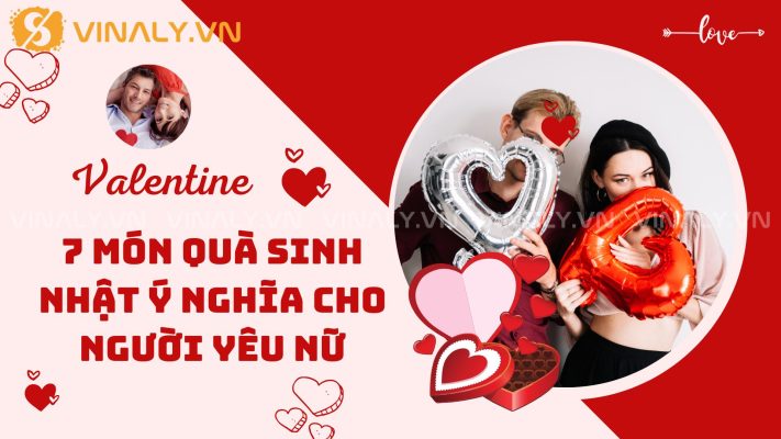 7 Món Quà Sinh Nhật Ý Nghĩa Cho Người Yêu Nữ 124 7 Món Quà Sinh Nhật Ý Nghĩa Cho Người Yêu Nữ