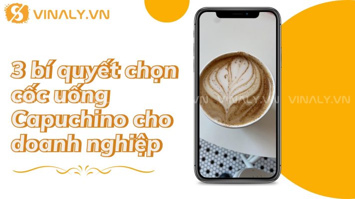 3 bí quyết chọn cốc uống Capuchino cho doanh nghiệp 1 Cốc uống Capuchino nổi bật như một lựa chọn vừa sang trọng vừa thực tế, giúp doanh nghiệp tạo dấu ấn thương hiệu trong mắt khách hàng và đối tác.