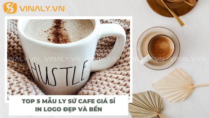 Top 5 mẫu ly sứ Cafe giá sỉ in logo đẹp và bền 6 Ly sứ cafe giá sỉ in logo đang trở thành lựa chọn hàng đầu của nhiều quán cafe và doanh nghiệp nhờ tính thẩm mỹ, độ bền và khả năng quảng bá thương hiệu.