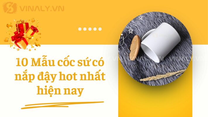 Nếu bạn đang tìm một chiếc cốc sứ có nắp đậy vừa đẹp, vừa tiện dụng cho bàn làm việc hay làm quà tặng, thì danh sách dưới đây chính là thứ bạn cần.
