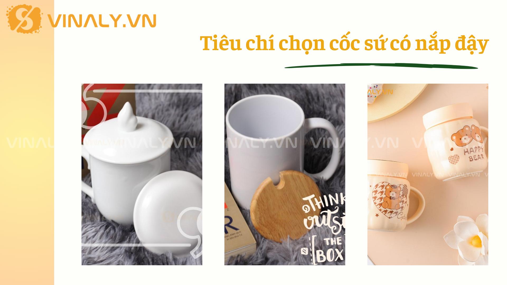 10 Mẫu cốc sứ có nắp đậy hot nhất hiện nay 1 Tiêu chí chọn cốc sứ có nắp đậy