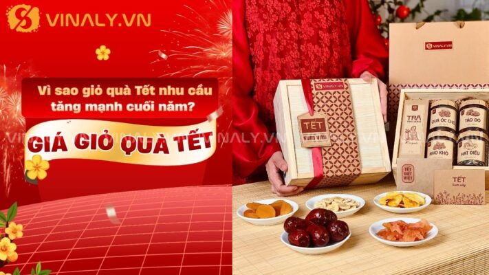 Vì sao giỏ quà Tết nhu cầu tăng mạnh cuối năm và giá giỏ quà Tết được quan tâm