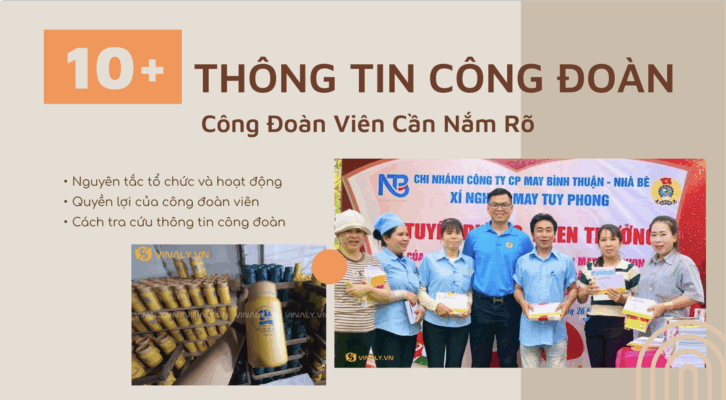 Tất tần tật từ A-Z thông tin công đoàn mà công đoàn viên cần hiểu rõ