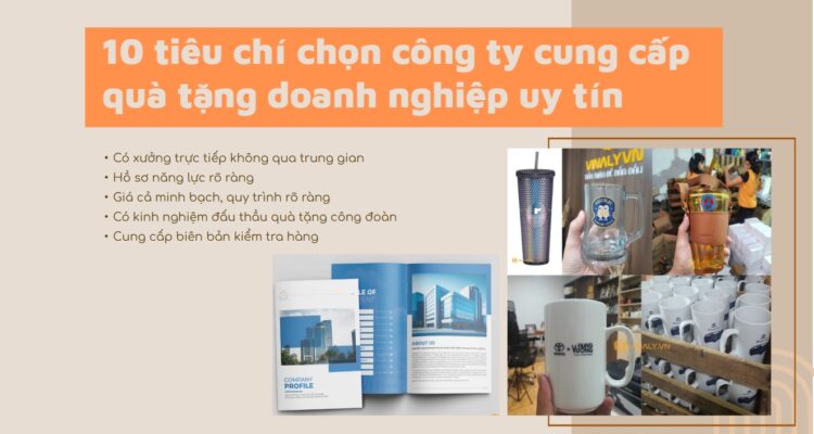 10 tiêu chí lựa chọn công ty cung cấp quà tặng doanh nghiệp uy tín