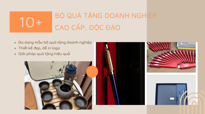 10+ Bộ Quà Tặng Doanh Nghiệp Cao Cấp, Sang Trọng, Ý Nghĩa