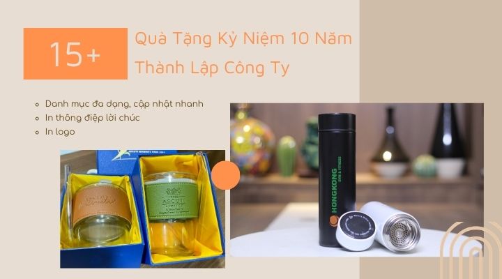 15+ Quà Tặng Kỷ Niệm 10 Năm Thành Lập Công Ty