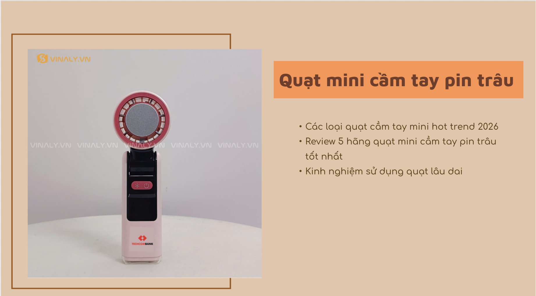 Quạt mini cầm tay pin trâu loại nào tốt?