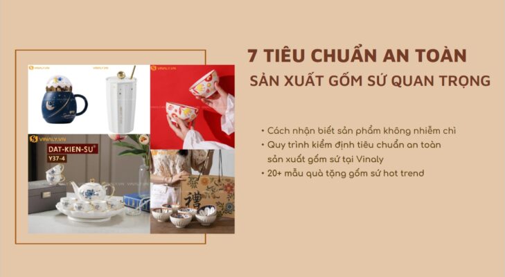 Có bao nhiêu tiêu chuẩn an toàn sản xuất gốm sứ?