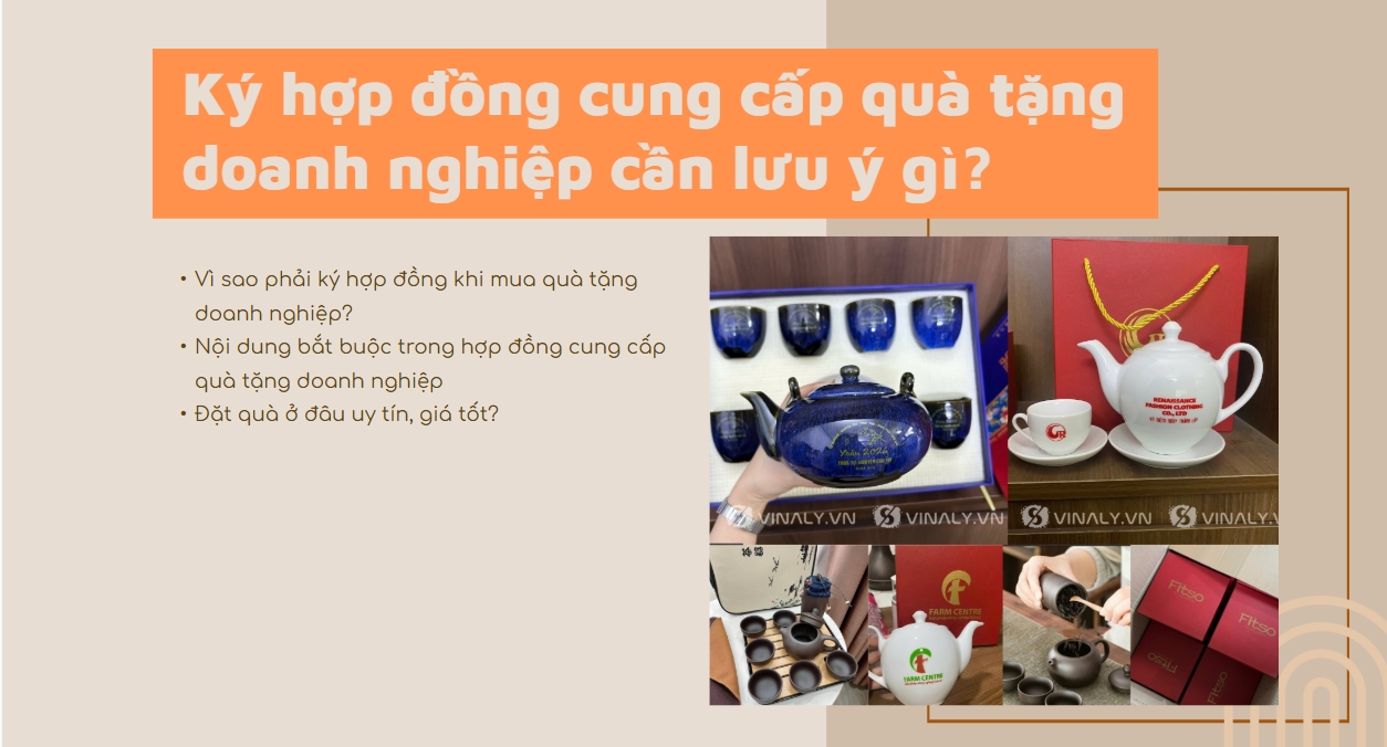 Lưu ý gì khi ký hợp đồng cung cấp quà tặng doanh nghiệp
