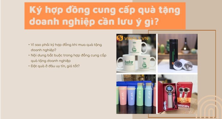 Lưu ý gì khi ký hợp đồng cung cấp quà tặng doanh nghiệp