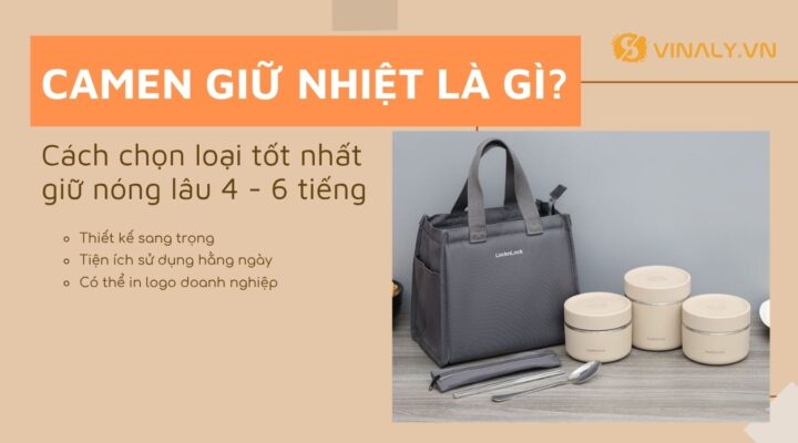 Camen giữ nhiệt - Vinaly