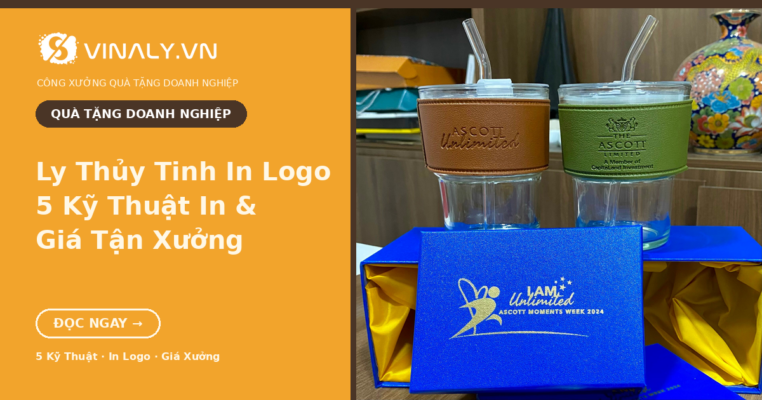 ly thủy tinh in logo - Vinaly
