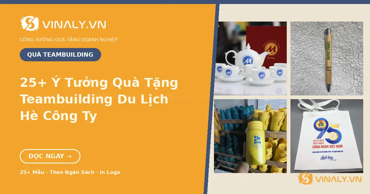 25+ Ý Tưởng Quà Tặng Teambuilding Cho Chuyến Du Lịch Hè Công Ty 1 Quà tặng teambuilding in logo cho công ty - Vinaly