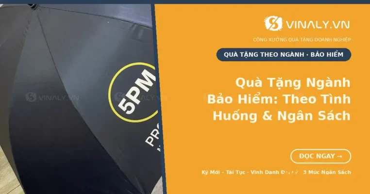 quà tặng ngành bảo hiểm – ô dù in logo quà tặng doanh nghiệp Vinaly