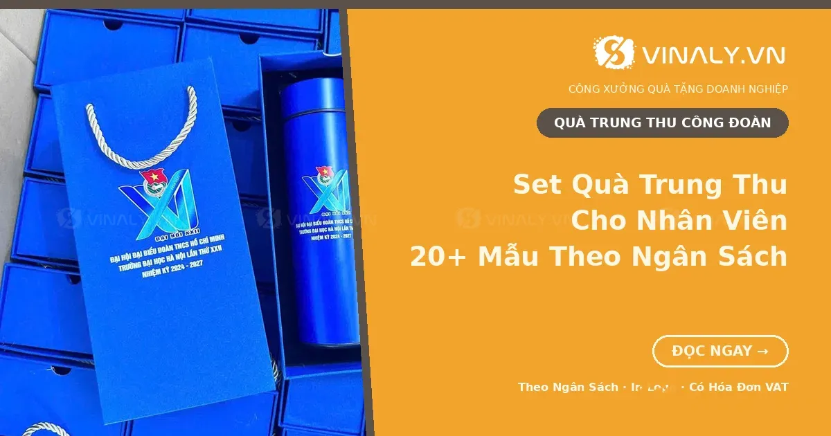 Set Quà Trung Thu Cho Nhân Viên: 20+ Mẫu Theo Ngân Sách 1 Set quà trung thu cho nhân viên in logo theo ngân sách — Vinaly
